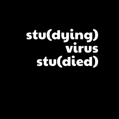 Zoom image Studying virus studied Study School Gift