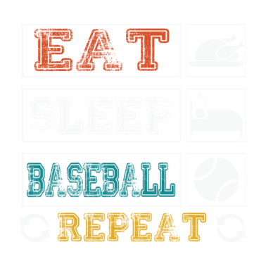 Zoom image Baseball citat äta sömn baseball upprepa