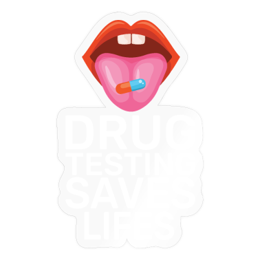 Test  - Drug Testing saves lifes ! Safer Use !