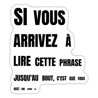 Test  - Si vous arrivez à lire cette phrase - bonne vue
