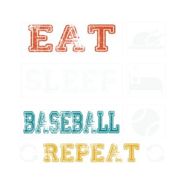 Zoom image Baseball citat äta sömn baseball upprepa