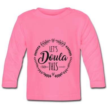 Birth  - Let's Doula This Childbirth Pregnancy Support Gift