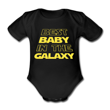 Naissance  - Best Baby In The Galaxy | Idée Cadeau Naissance
