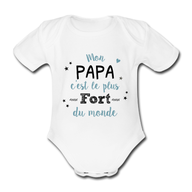 Naissance  - Mon papa c'est le plus fort du monde