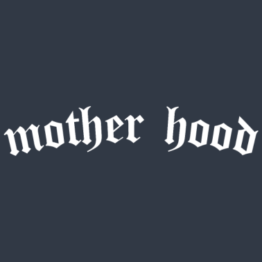 Zoom image Mother Hood - Barsel Mors Dag Mor