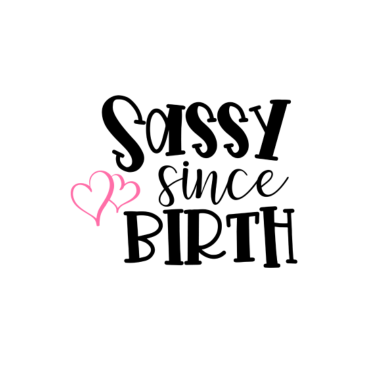 Zoom image Sassy siden fødselen