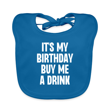 Geburt  - Es ist mein Geburtstag, kaufe mir einen Drink