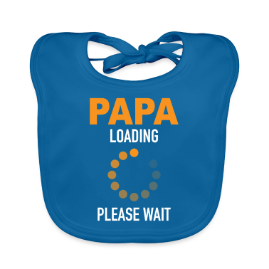 Birth  - Papa Loading Please Wait Father-to-be Offspring