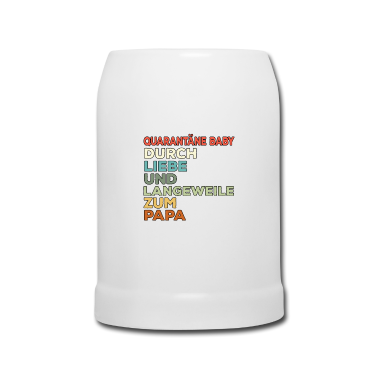 Geburt  - Lustige Papa Sprüche Quarantäne Baby Geburt
