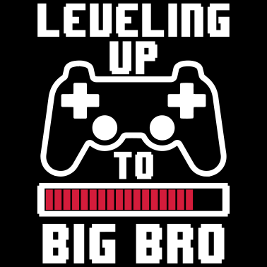 Zoom image Leveling up to big Brother - Gamer großer Bruder
