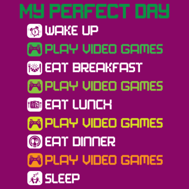 Zoom image Min perfekta dag spela videospel rolig cool spelare