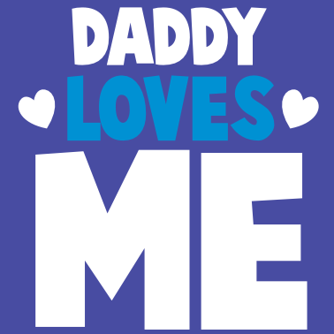 Zoom image DADDY loves me! with cute little love hearts