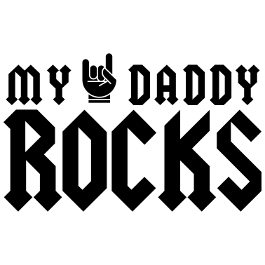 Zoom image My Daddy Rocks