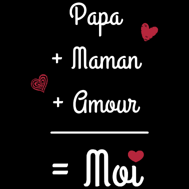Zoom image Papa + Maman + Amour
