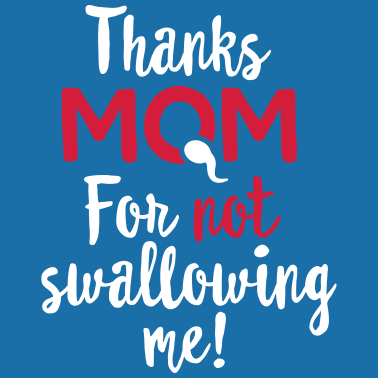 Zoom image Kiitos äidille, joka ei niellut minua, äitienpäivääiti