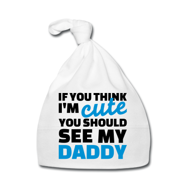 1. Compleanno  - If you think I'm cute you should see my daddy