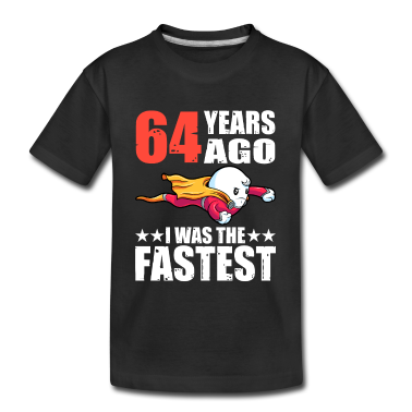 Lasten syntymäpäivä  - 64 vuotta olin nopein 64-vuotissyntymäpäivä