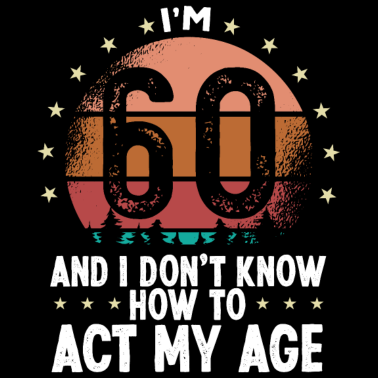 Zoom image 60 års fødselsdag for kvinder Humor Sjov 60 år gammel