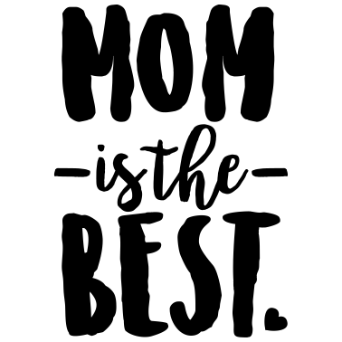 Zoom image Mom is the best