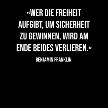 Zoom image Freiheit Aufgeben Benjamin Franklin