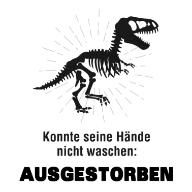 Zoom image Corona Virus Grippe lustige Sprüche Geschenk Dino
