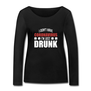 Corona  - Minulla ei ole koronavirusta, olen vain humalassa