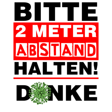 Zoom image BITTE 2 METER ABSTAND HALTEN 1 1