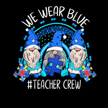 Zoom image We Wear Blue Teacher Crew Autism Awareness Gnomes