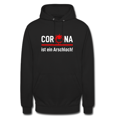 Corona  - Corona-Virus ist ein Arschloch