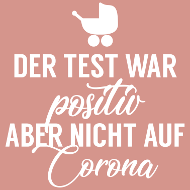 Zoom image Corona Baby: Test war positiv, nur nicht auf Covid