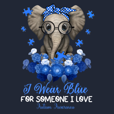 Zoom image I Wear Blue For Someone I Love Autism Awareness