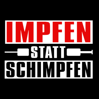 Zoom image Impfen statt Schimpfen
