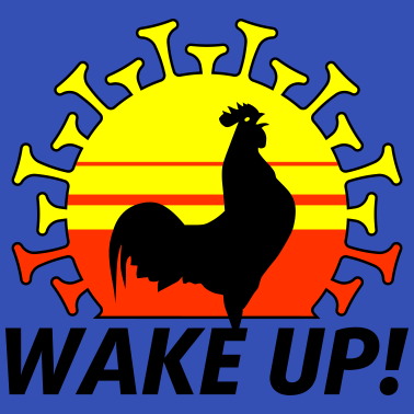 Zoom image WAKE UP, der Hahn hat gekräht!