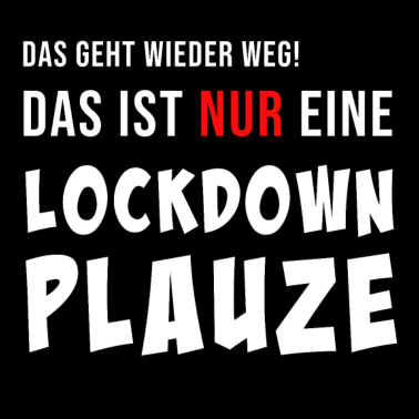 Zoom image Quarantäne T - Shirt Lockdown Corona Shirt