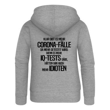 Corona  - Corona Test Idioten Demo Humor Lustiger Spruch