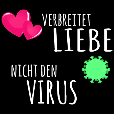 Zoom image Virus Covid 19 Corona Liebe Shirt Spruch