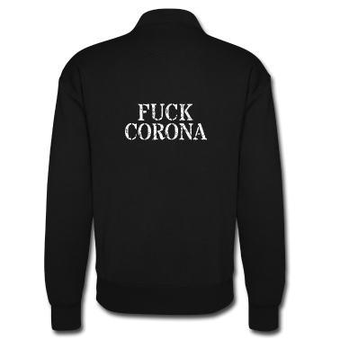 Corona  - fuck corona