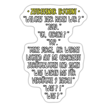 Corona  - Corona geht noch 9 Jahre! - Spruch