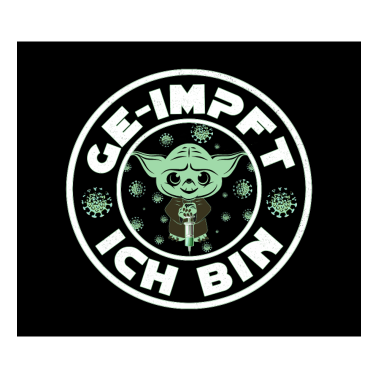 Zoom image Geimpft ich bin - Impfung - Impfen gegen das Virus