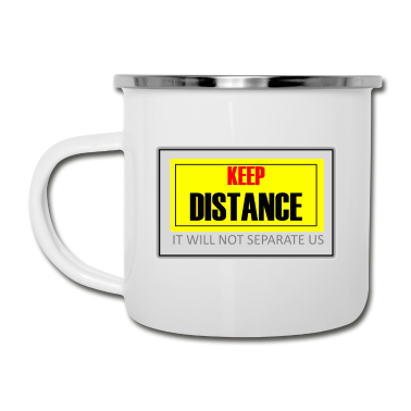 Corona  - KEEP DISTANCE IT WILL NOT SEPARATE US