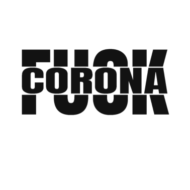 Zoom image Fuck Corona
