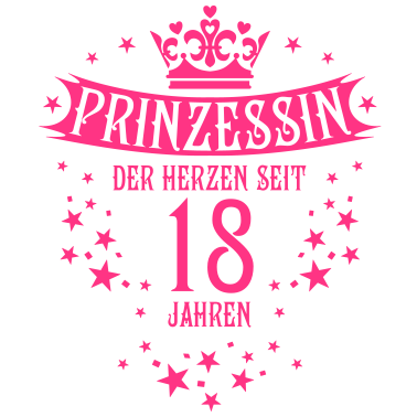 Zoom image 01 Prinzessin der Herzen seit 18 Jahren Geburtstag