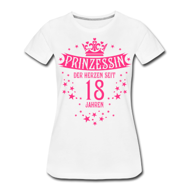 18. Geburtstag  - 01 Prinzessin der Herzen seit 18 Jahren Geburtstag