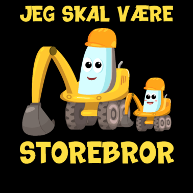 Zoom image Jeg skal være storebror gave gravko muddermaskine