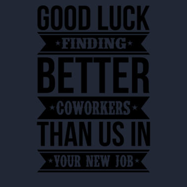 Zoom image Farvel kolleger - Tillykke med dit nye job