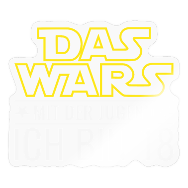 18. Geburtstag  - 18. Geburtstag Achtzehn Das Wars Mit Der Jugend 18