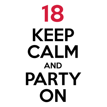 Zoom image 18 - Keep Calm and Party On