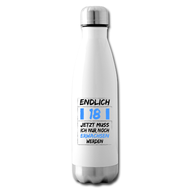 18. Geburtstag  - 18.Geburtstag Jetzt Muss Ich Nur Noch Erwachsen