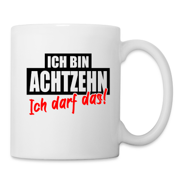 18. Geburtstag  - 18. Geburtstag Achtzehn Jahre Lustiger Spruch