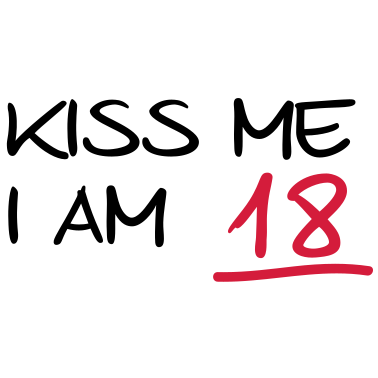 Zoom image kiss me i am 18 birthday (es)
